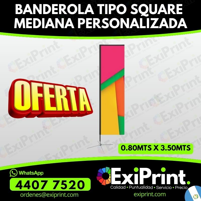Oferta Banderola Tipo Square Mediana 0.80 mts x 3.50 mts